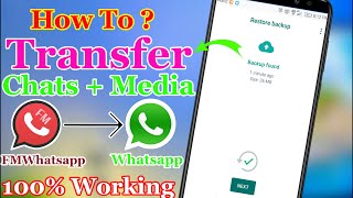 Transfer Chats And Other Data From FMWhatsapp To Whatsapp 2022 | Backup Data FMWhatsapp To Whatsapp screenshot 3